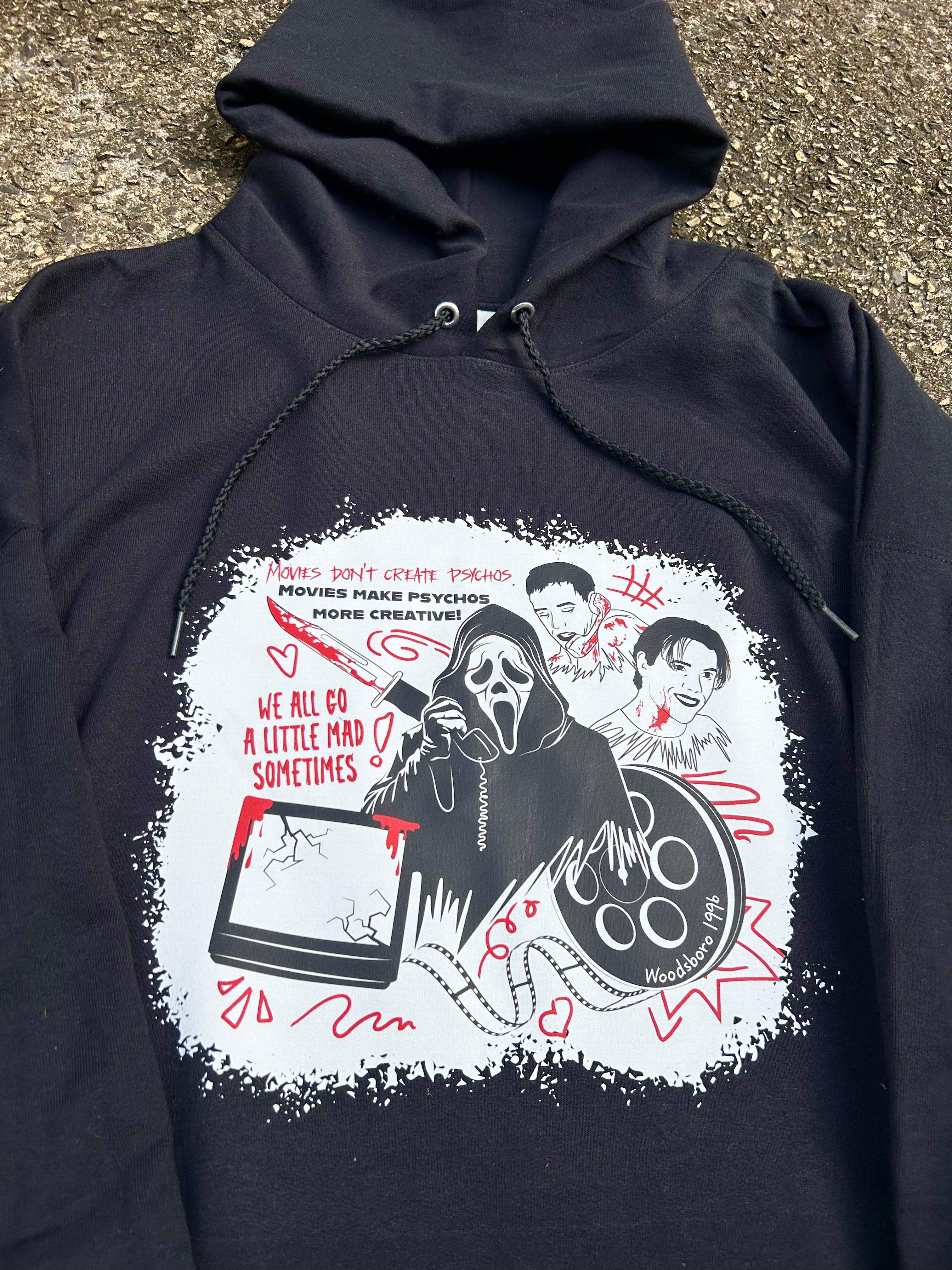 Movies Make Psychos More Creative" – Scream Inspired Hoodie