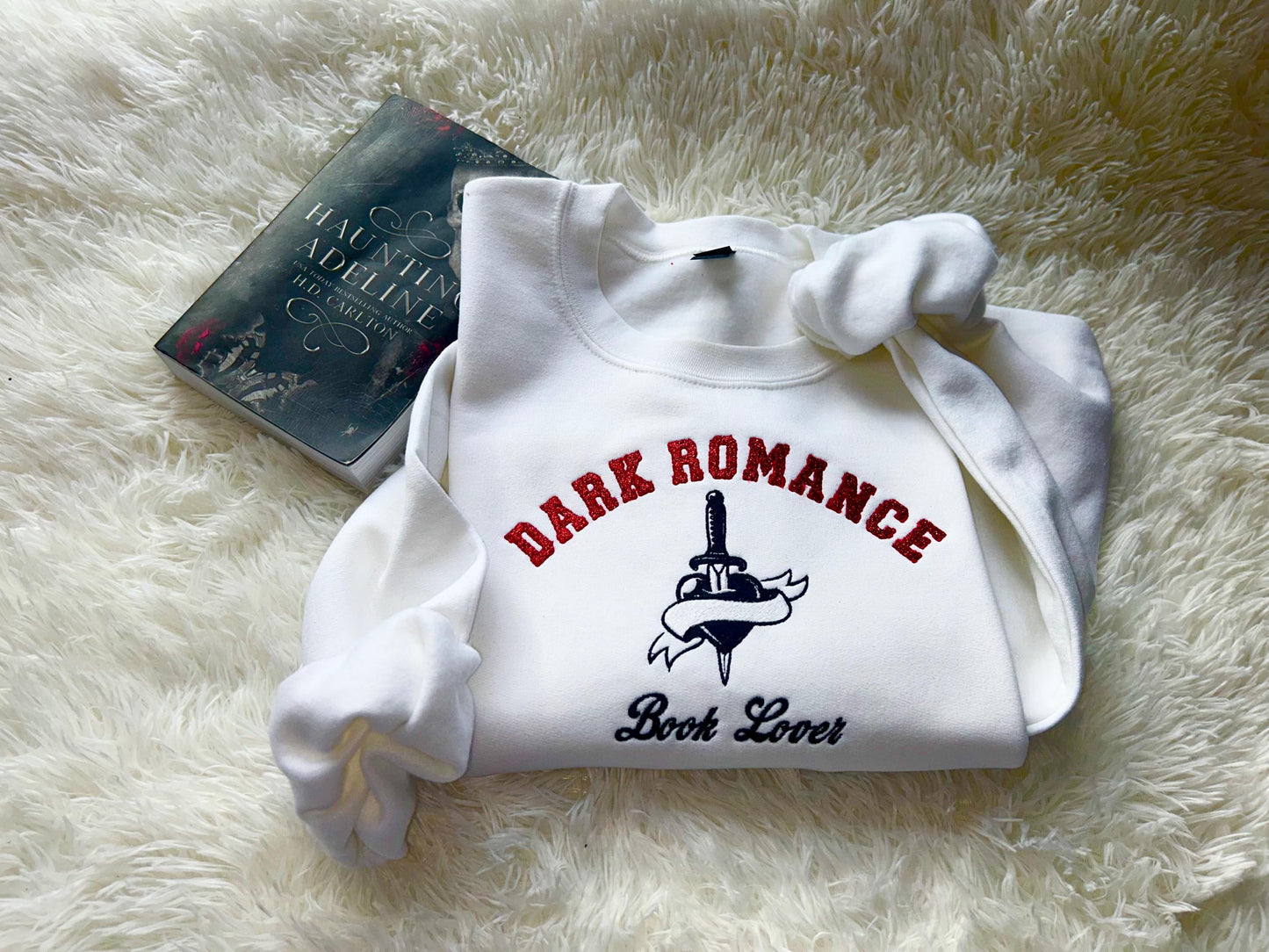 Dark Romance Book Lover Embroidered Tee Crewneck Book Lover Gifts for book lovers bookish cozy crewneck sweatshirt gifts for her cozy gifts